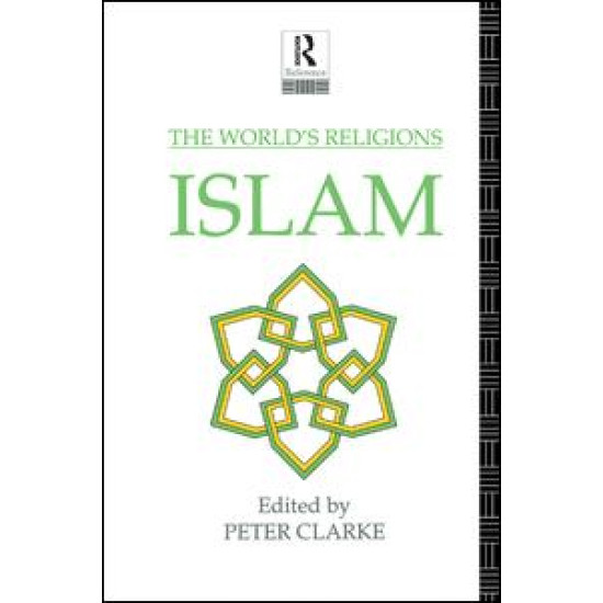 The World's Religions: Islam