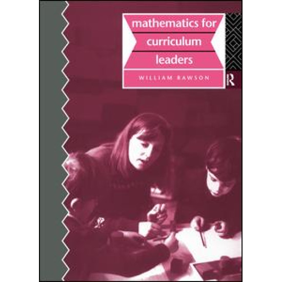 Mathematics for Curriculum Leaders