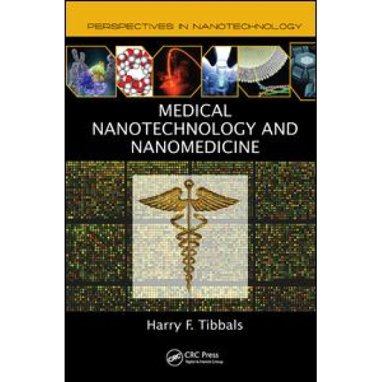 Medical Nanotechnology and Nanomedicine