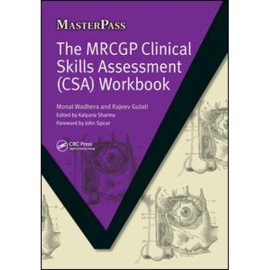 The MRCGP Clinical Skills Assessment (CSA) Workbook