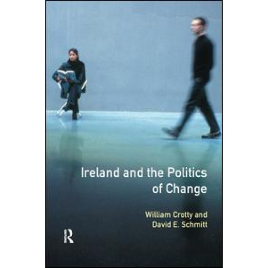Ireland and the Politics of Change