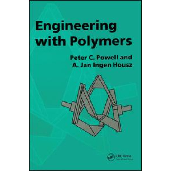 Engineering with Polymers, 2nd Edition