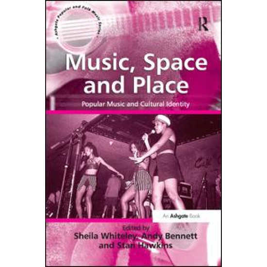 Music, Space and Place