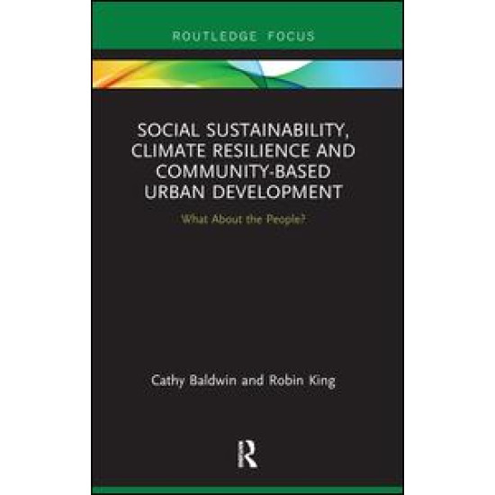 Social Sustainability, Climate Resilience and Community-Based Urban Development