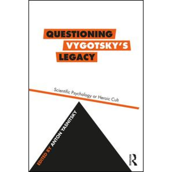 Questioning Vygotsky's Legacy
