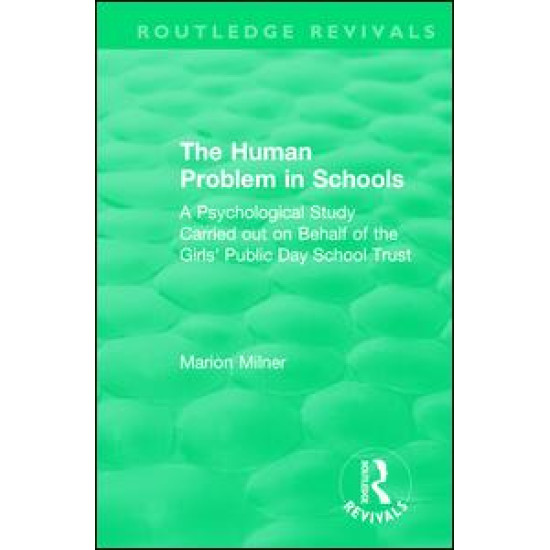 The Human Problem in Schools (1938)