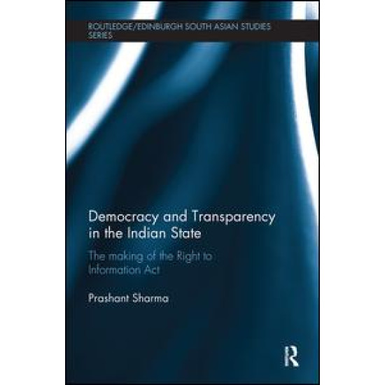 Democracy and Transparency in the Indian State