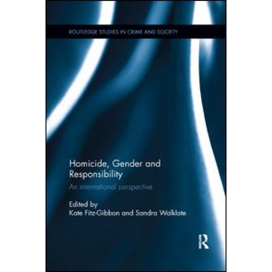 Homicide, Gender and Responsibility