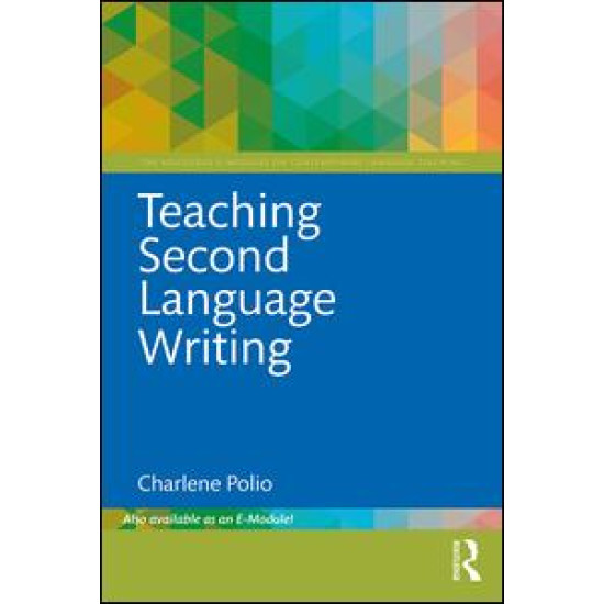 Teaching Second Language Writing