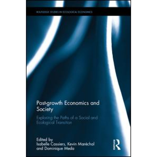 Post-growth Economics and Society