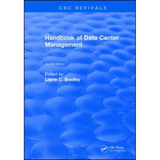 Handbook of Data Center Management