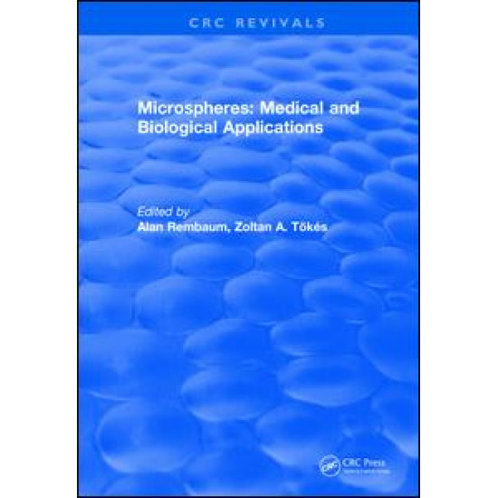 Microspheres: Medical and Biological Applications (1988)