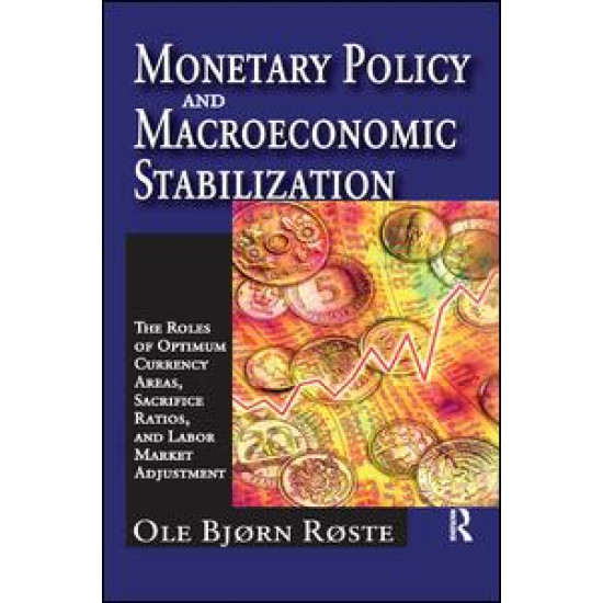 Monetary Policy and Macroeconomic Stabilization