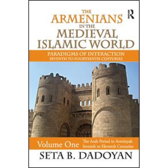 The Armenians in the Medieval Islamic World