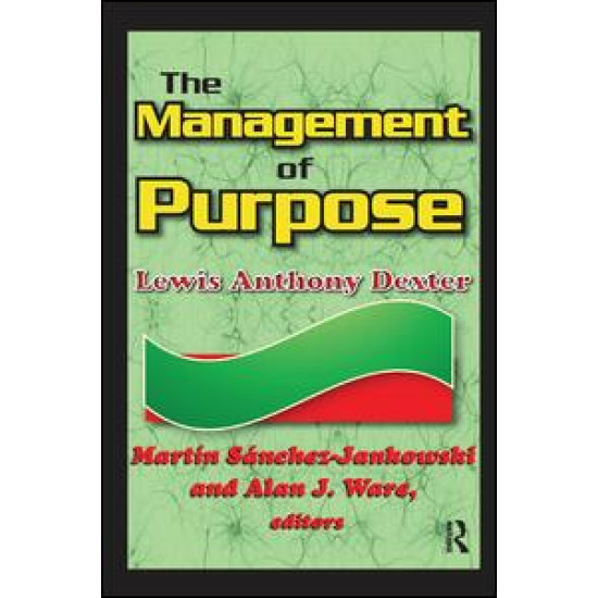 The Management of Purpose
