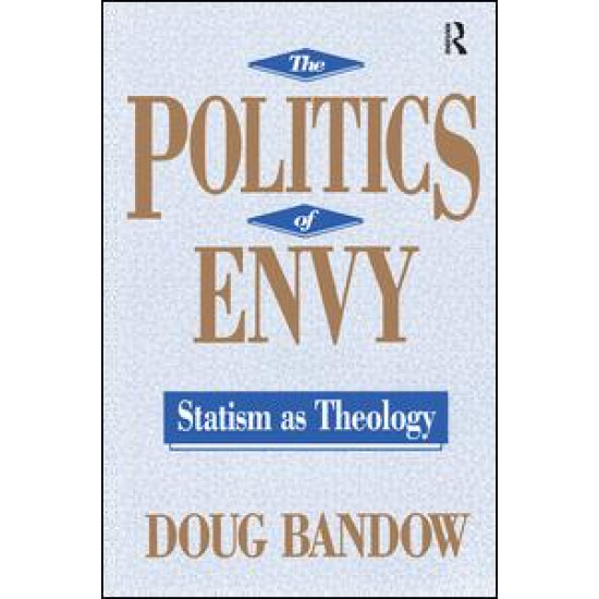 The Politics of Envy