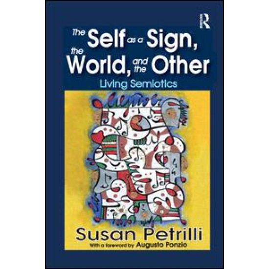 The Self as a Sign, the World, and the Other