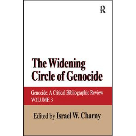 The Widening Circle of Genocide