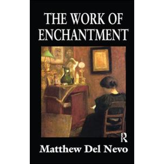 The Work of Enchantment