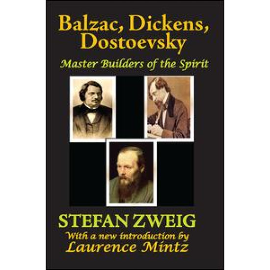 Balzac, Dickens, Dostoevsky