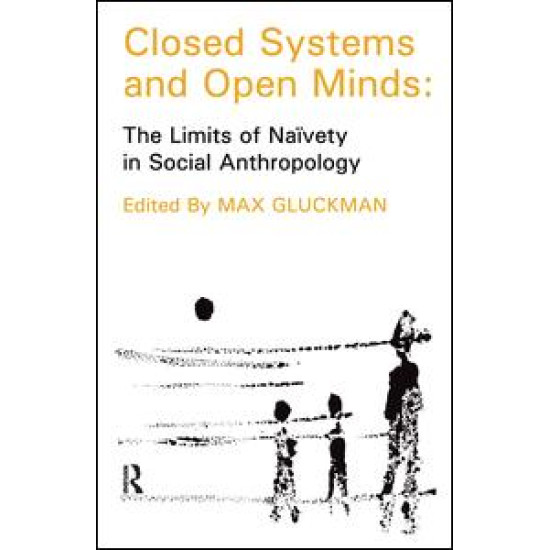 Closed Systems and Open Minds