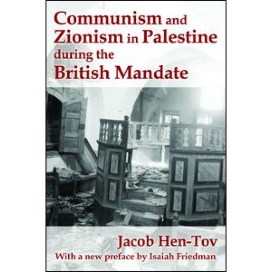 Communism and Zionism in Palestine during the British Mandate