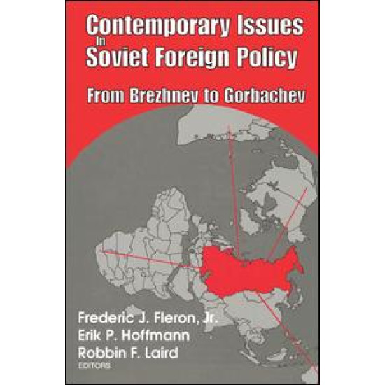 Contemporary Issues in Soviet Foreign Policy