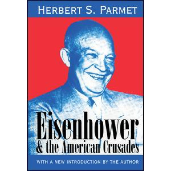 Eisenhower and the American Crusades