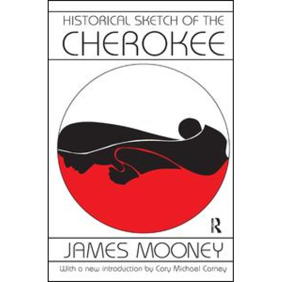 Historical Sketch of the Cherokee