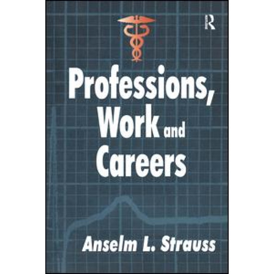 Professions, Work and Careers