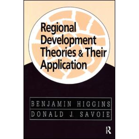 Regional Development Theories and Their Application