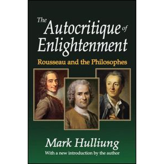 The Autocritique of Enlightenment