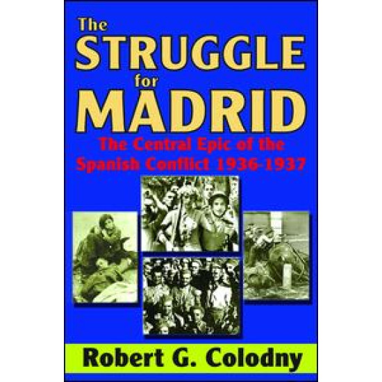 The Struggle for Madrid