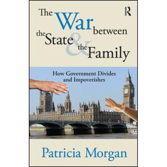 The War Between the State and the Family