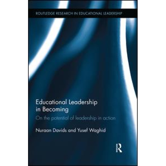 Educational Leadership in Becoming