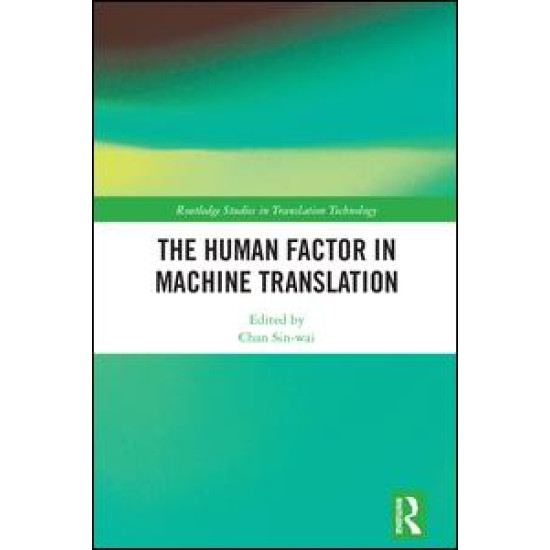 The Human Factor in Machine Translation