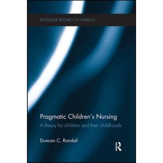 Pragmatic Children’s Nursing