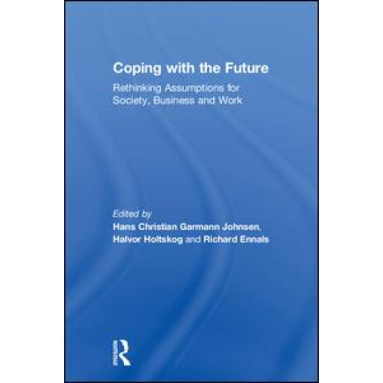 Coping with the Future