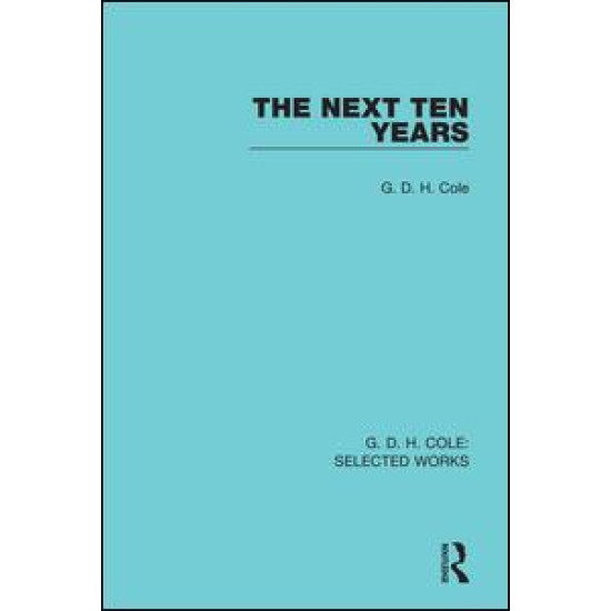The Next Ten Years