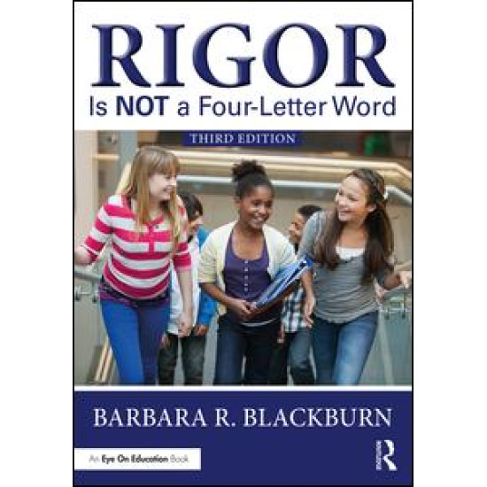 Rigor Is NOT a Four-Letter Word