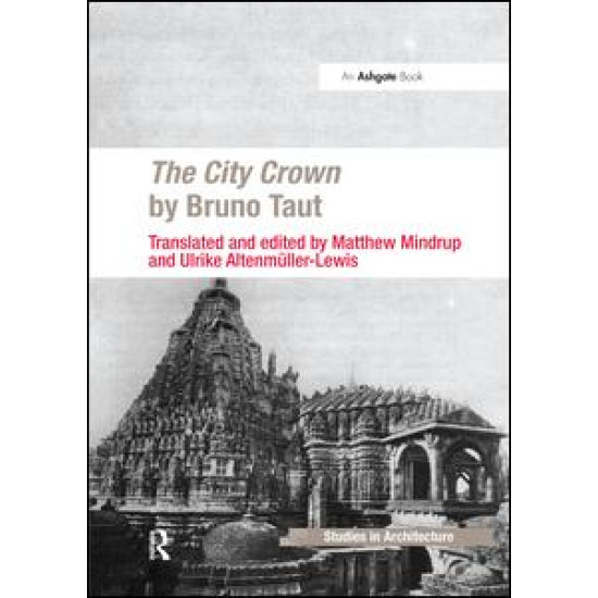 The City Crown by Bruno Taut