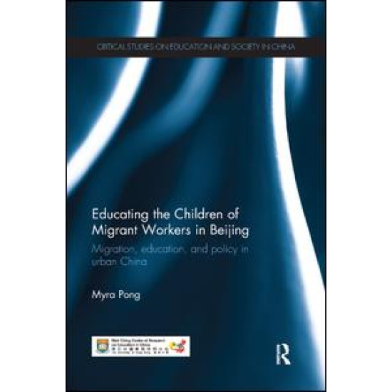 Educating the Children of Migrant Workers in Beijing