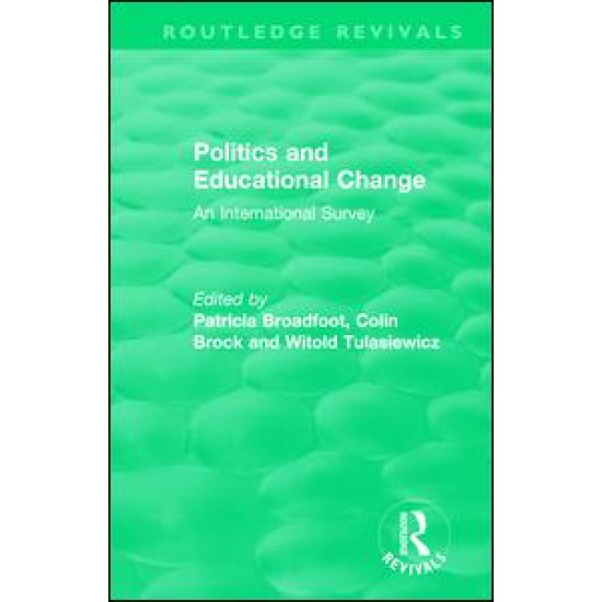 Politics and Educational Change