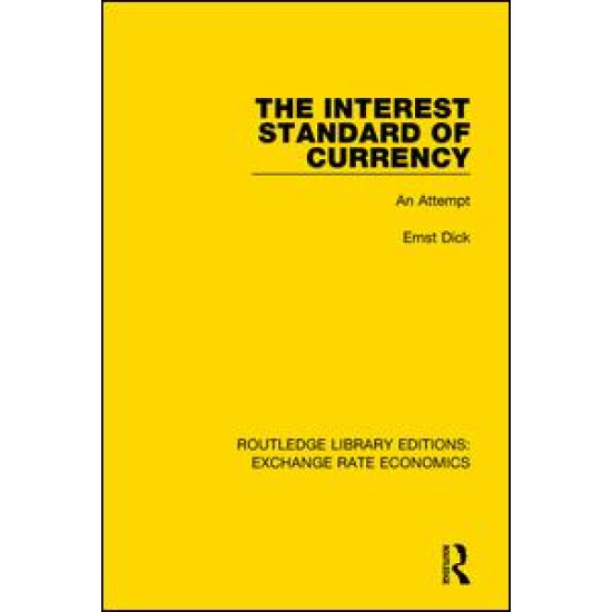 The Interest Standard of Currency