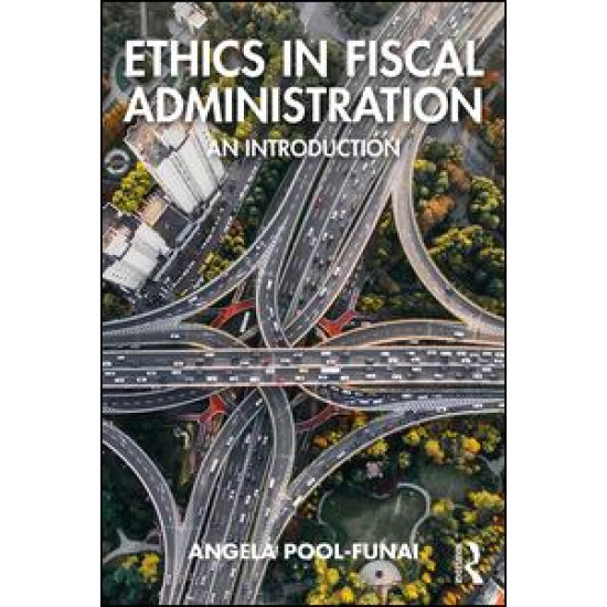 Ethics in Fiscal Administration