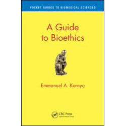 A Guide to Bioethics