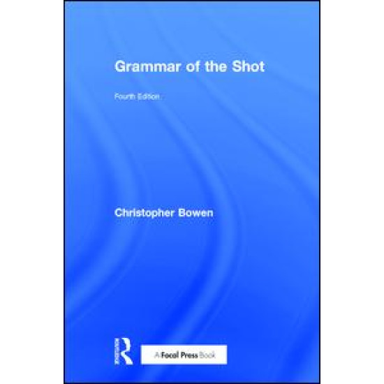 Grammar of the Shot
