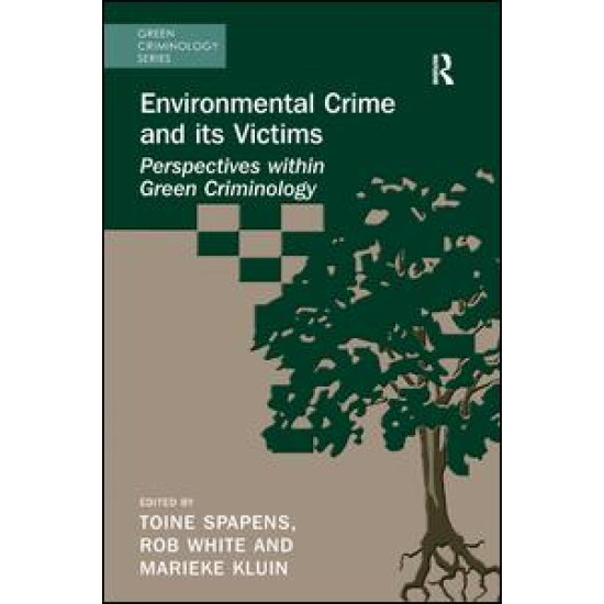 Environmental Crime and its Victims