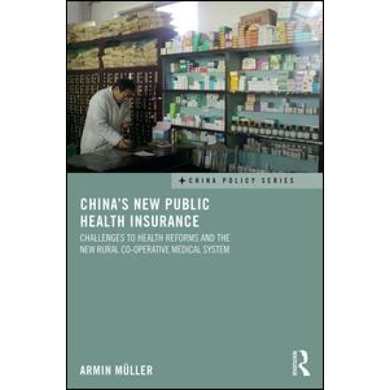 China's New Public Health Insurance