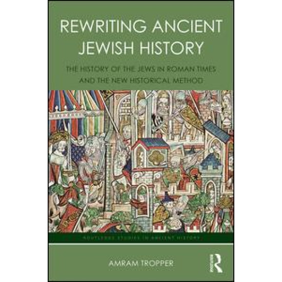 Rewriting Ancient Jewish History